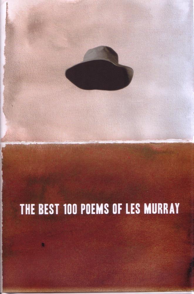 The Best 100 Poems of Les Murray book cover