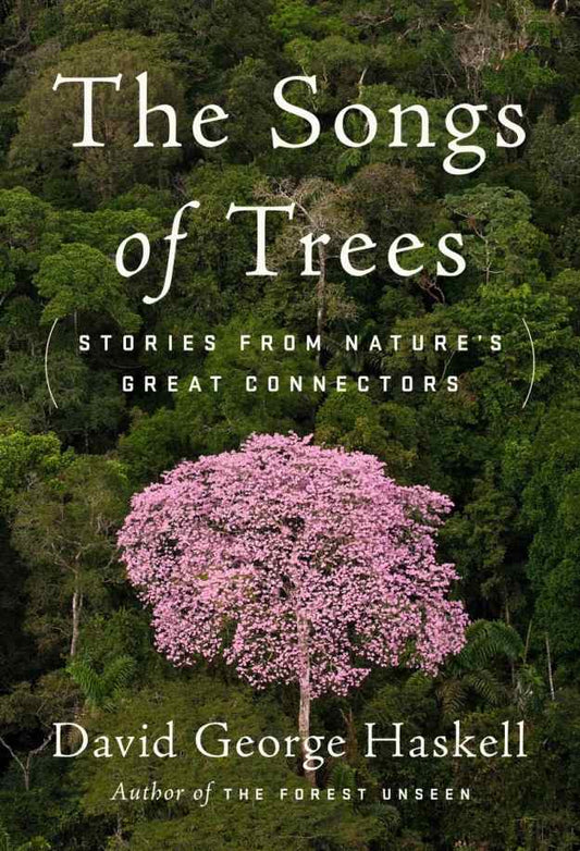 The Songs of Trees book cover