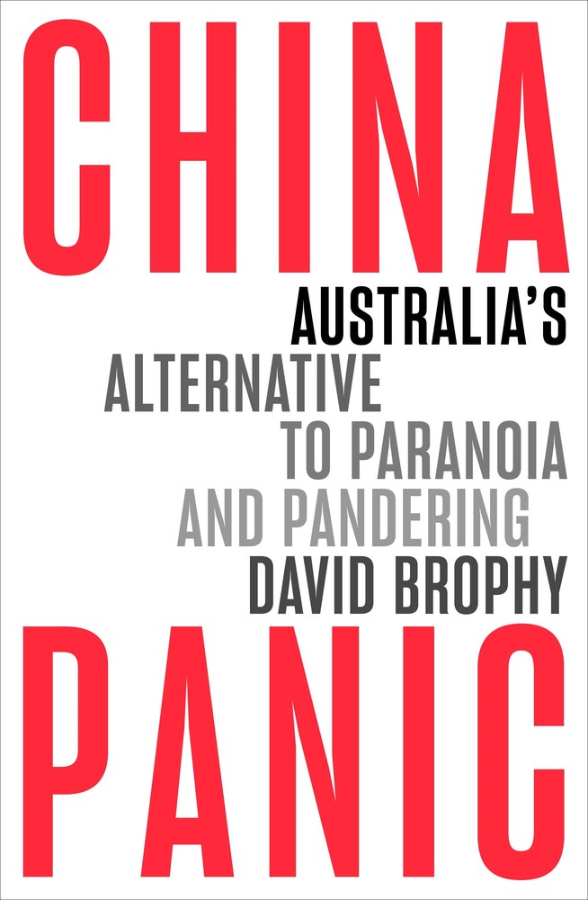 China Panic: Australia's Alternative to Paranoia and Pandering book cover