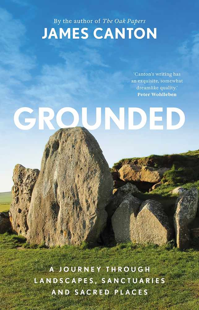 Grounded: A Journey Through Landscapes, Sanctuaries and Sacred Places book cover