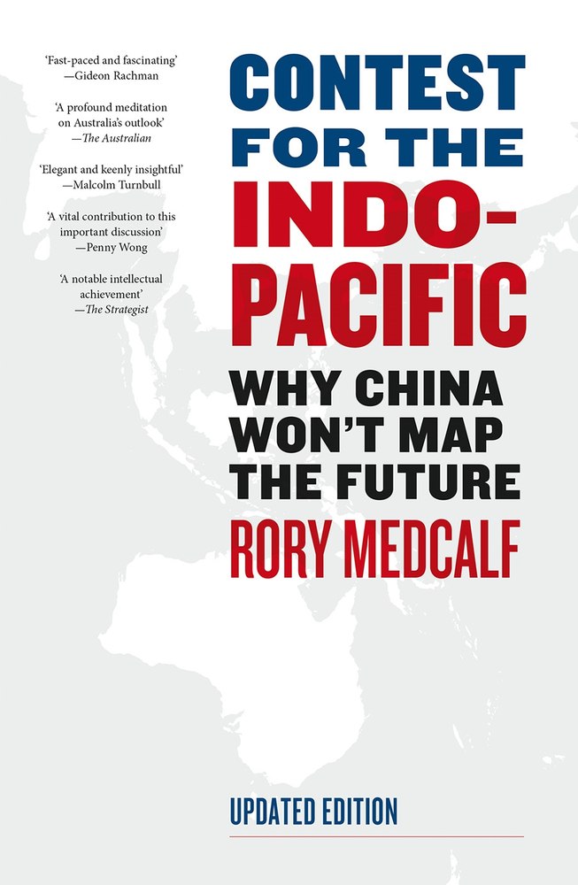 Contest for the Indo-Pacific: Why China Won't Map the Future book cover