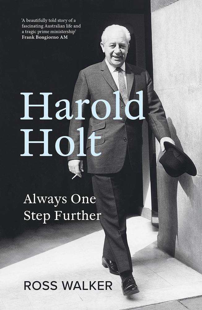 Harold Holt: Always One Step Further book cover