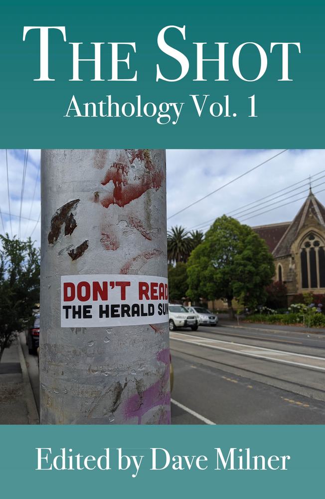 The Shot Anthology: Vol. 1 book cover