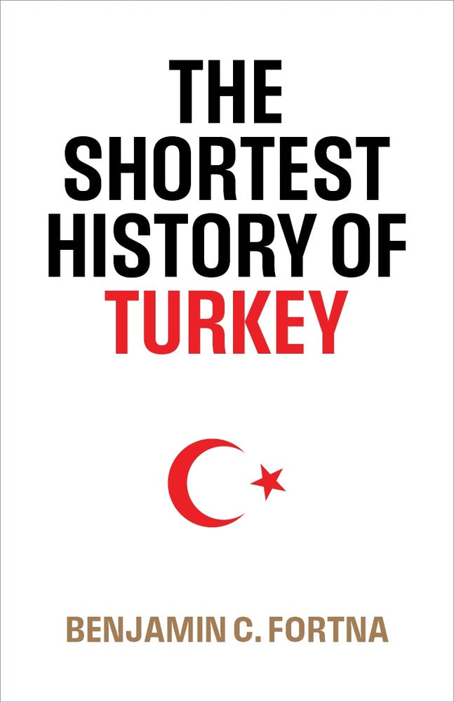 The Shortest History of Turkey book cover