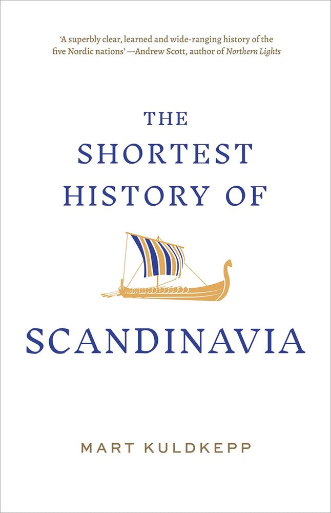 The Shortest History of Scandinavia book cover