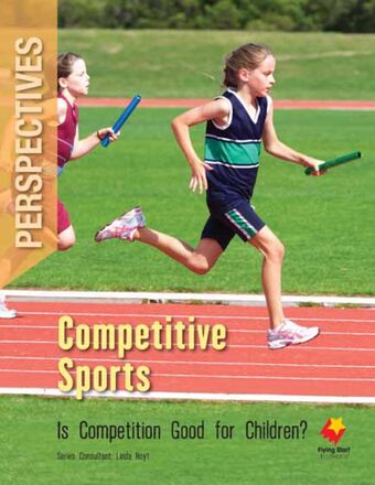 Playing Competitive Sports: Is Competition Good for Children? book cover