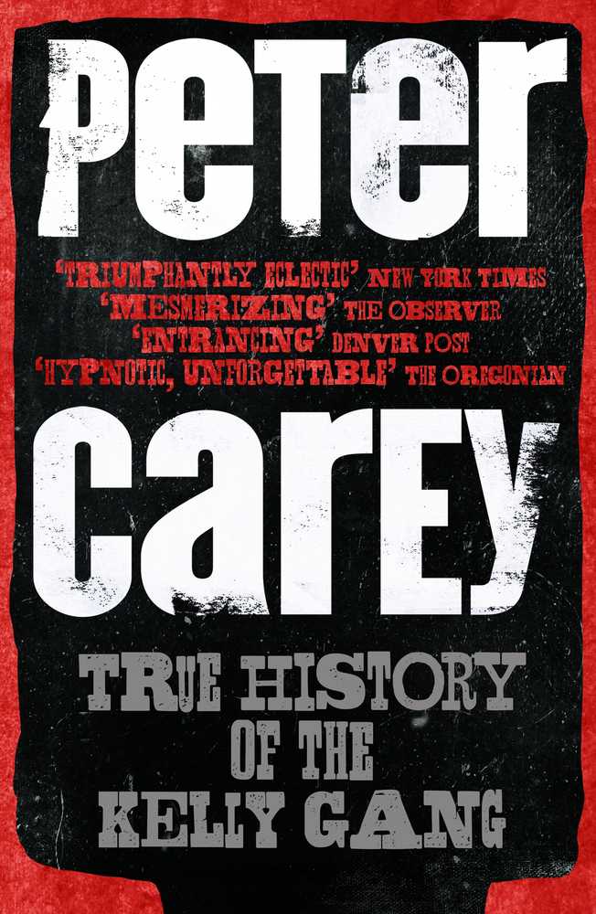 True History of the Kelly Gang book cover