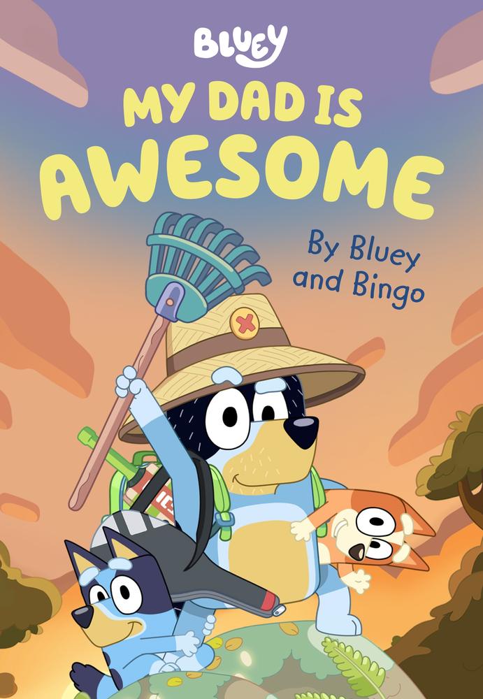 Bluey: My Dad is Awesome book cover