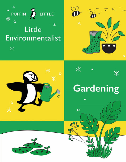 Puffin Little Environmentalist: Gardening
