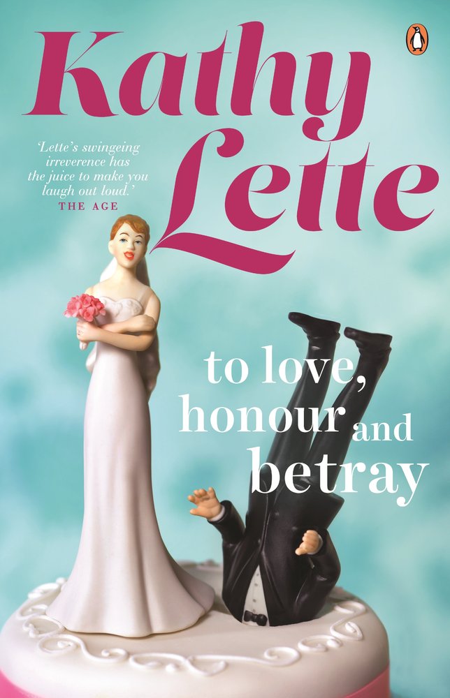 To Love, Honour and Betray book cover