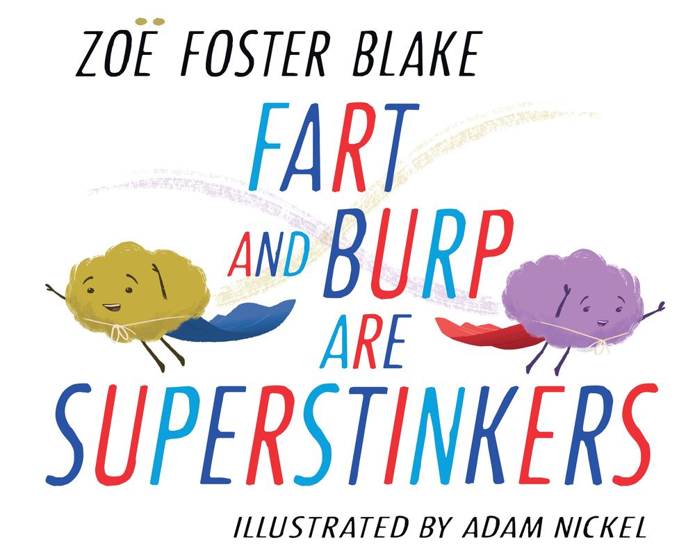 Fart and Burp are Superstinkers book cover