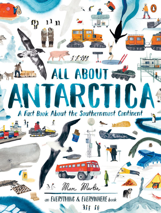 All About Antarctica