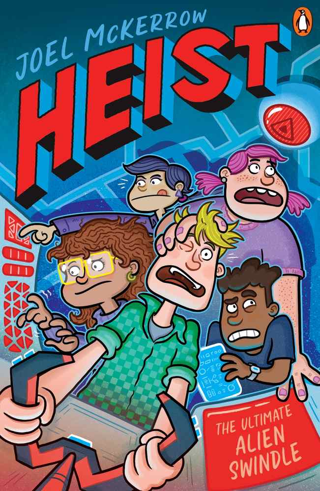 Heist 3: The Ultimate Alien Swindle book cover