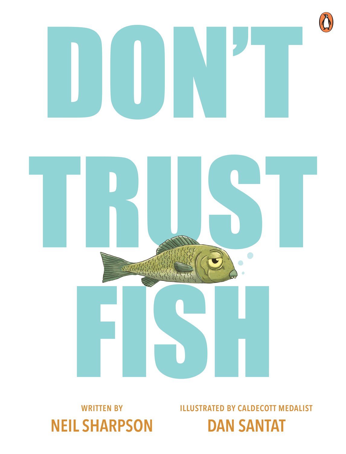 Don't Trust Fish