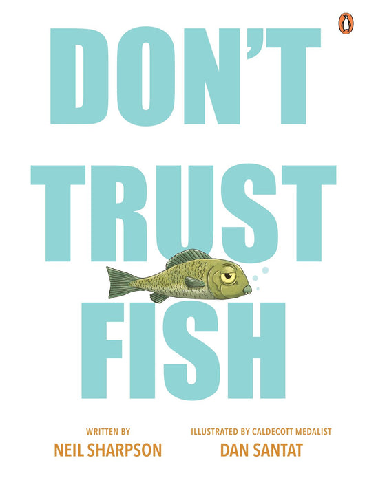 Don't Trust Fish