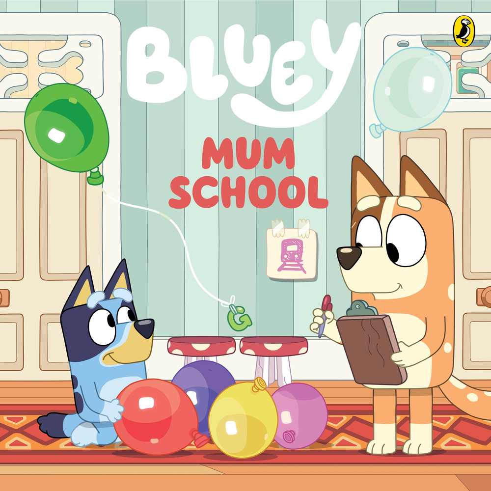 Bluey: Mum School book cover
