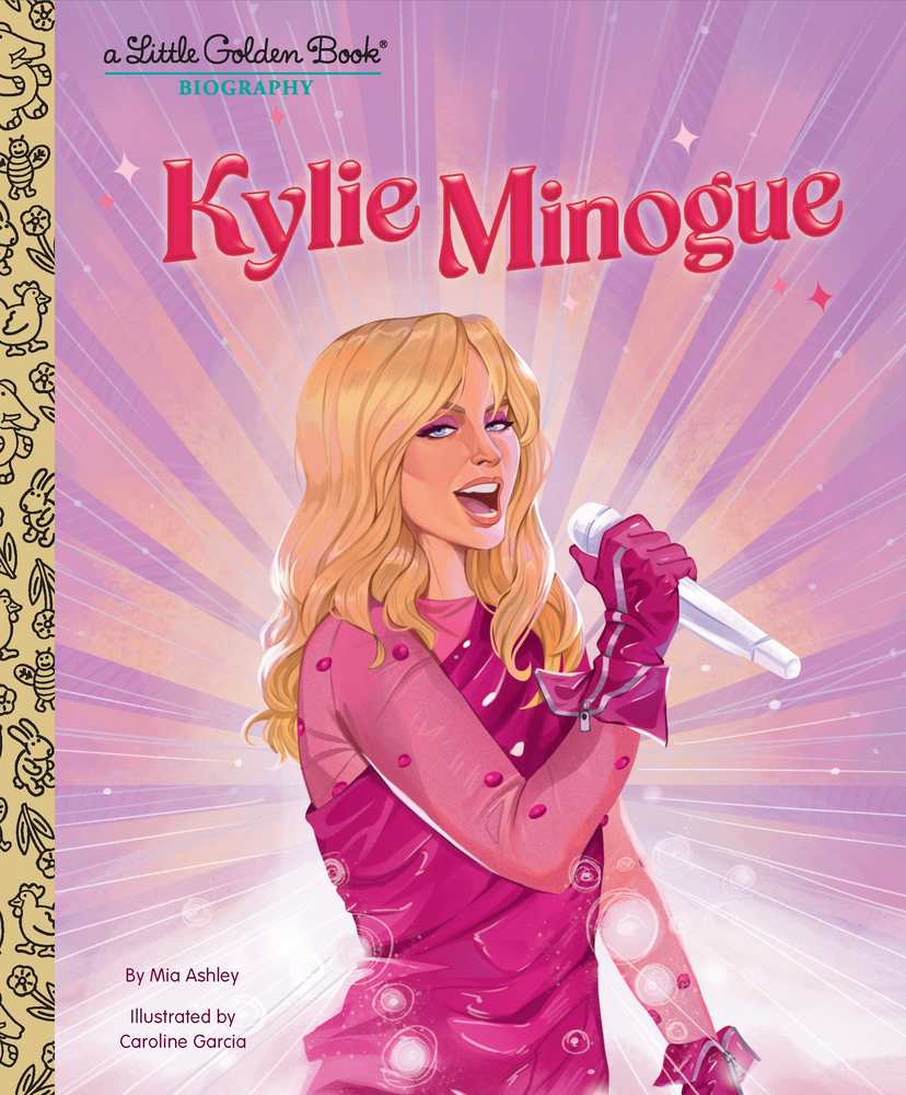 Kylie Minogue: A Little Golden Book Biography book cover