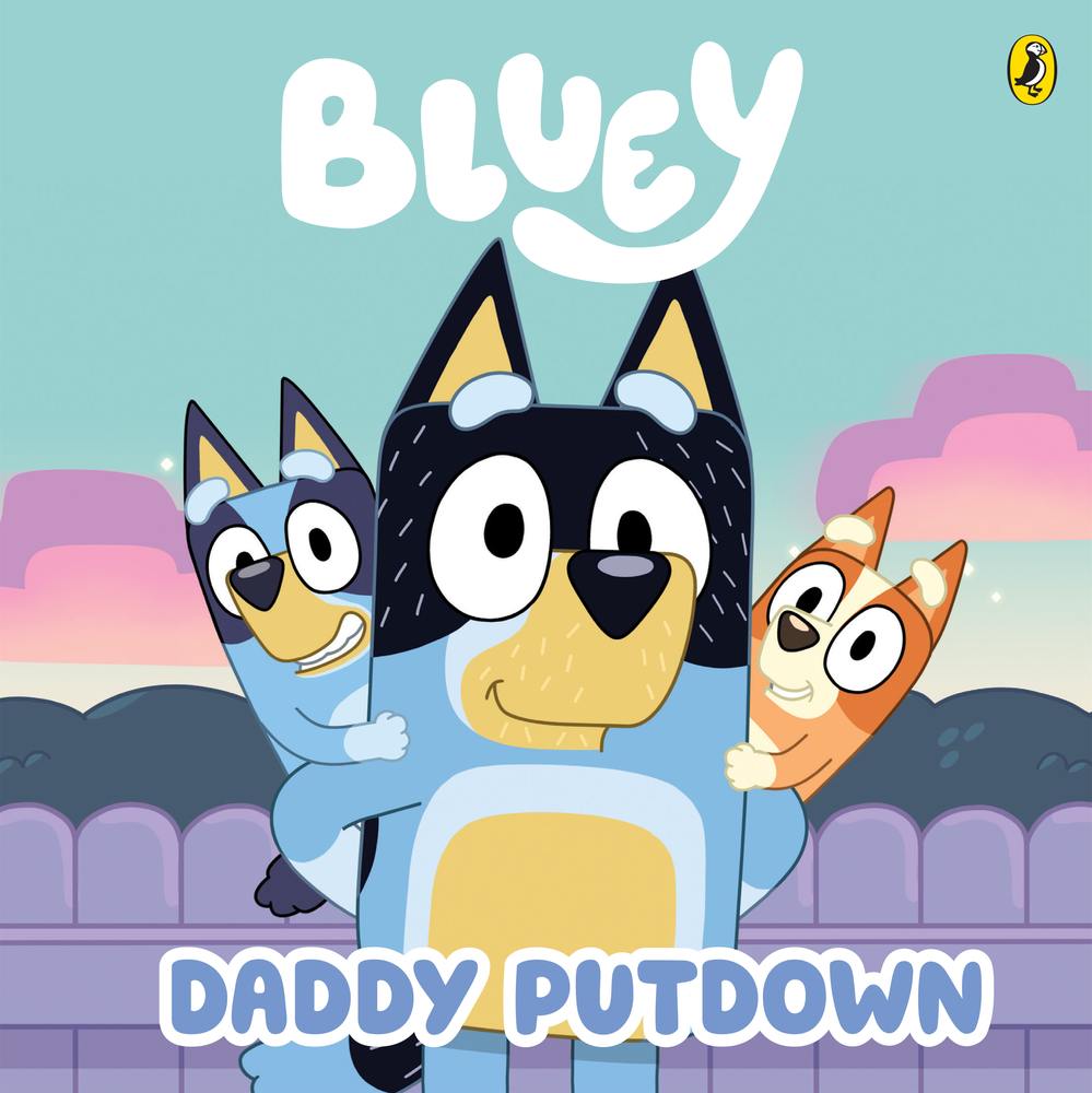 Bluey: Daddy Putdown book cover