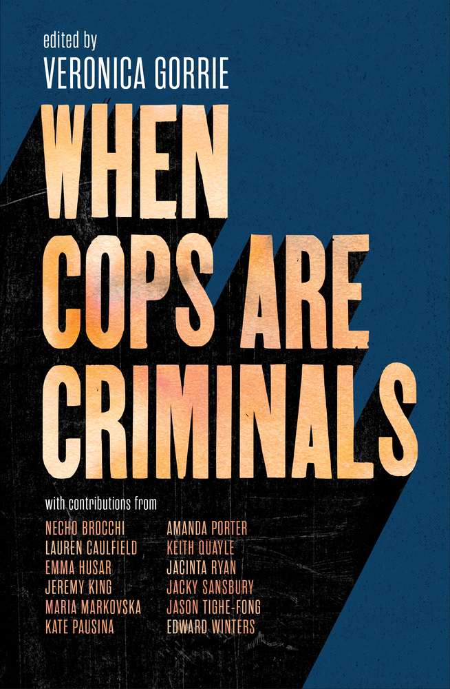 When Cops Are Criminals book cover