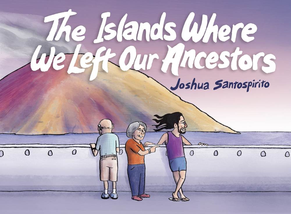 The Islands Where We Left Our Ancestors book cover