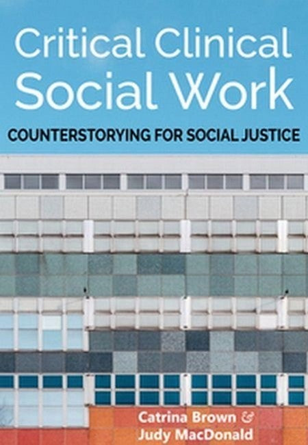 Critical Clinical Social Work cover