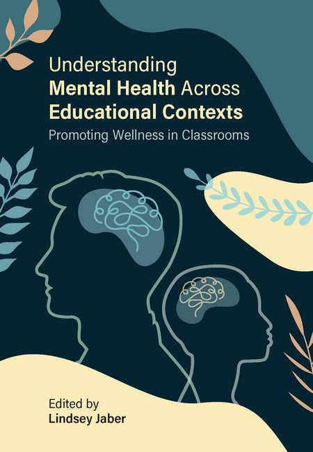 Understanding Mental Health Across Educational Context cover
