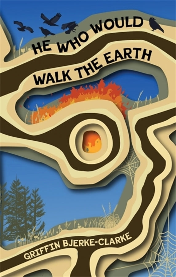 He Who Would Walk the Earth cover