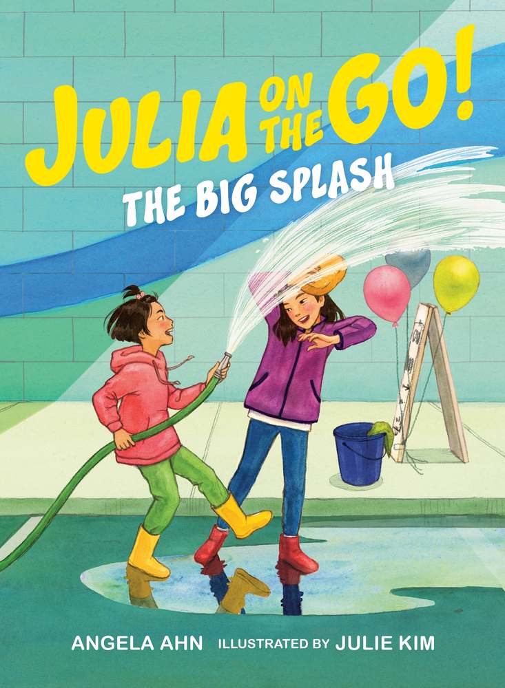 The Big Splash (Julia on the Go! Book 2) book cover