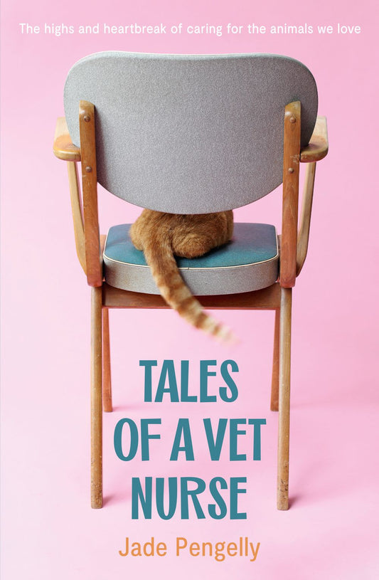 Tales Of A Vet Nurse