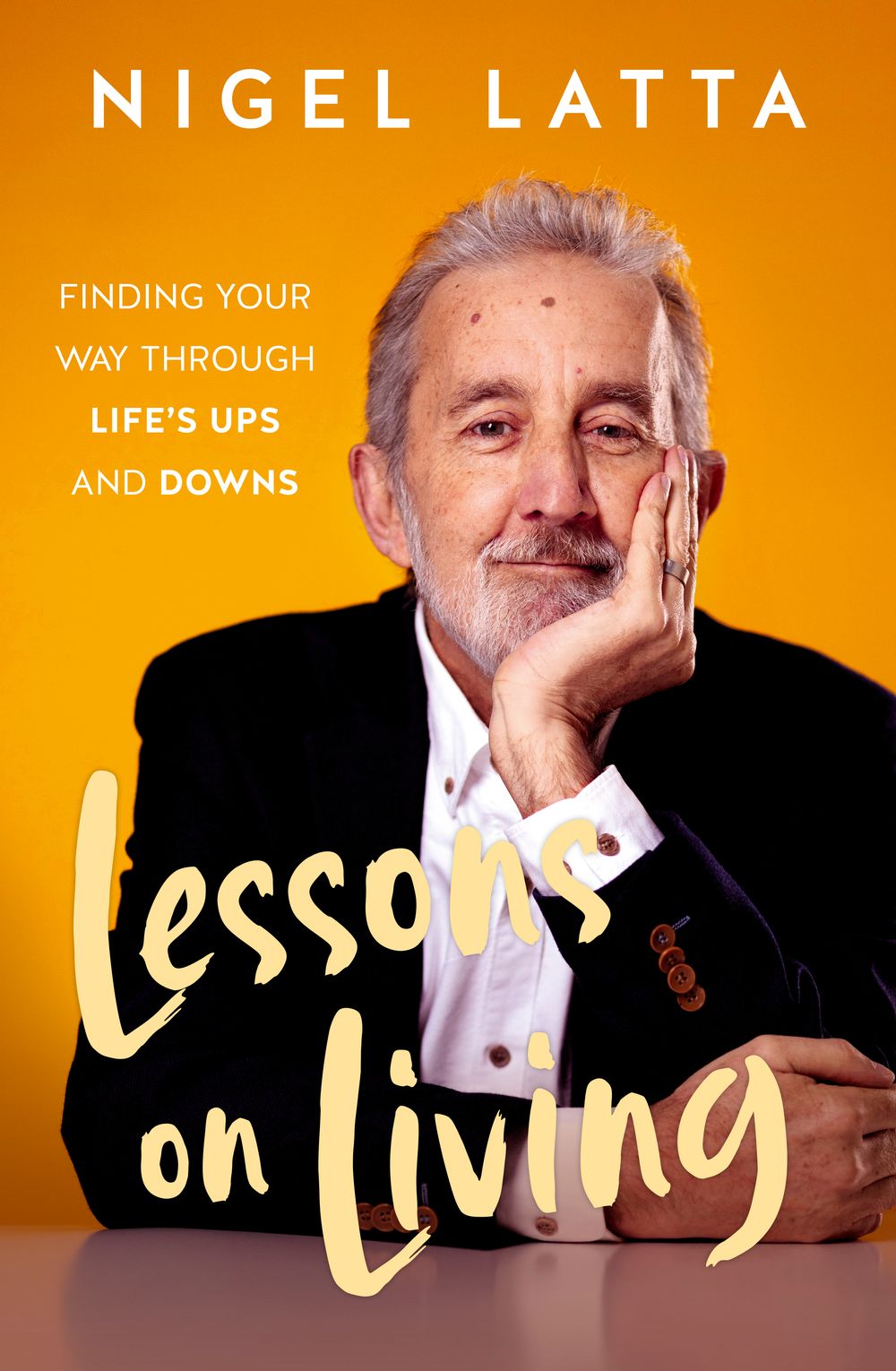 Lessons on Living: Finding Your Way Through Life's Ups and Downs from the respected New Zealand psychologist and bestselling author