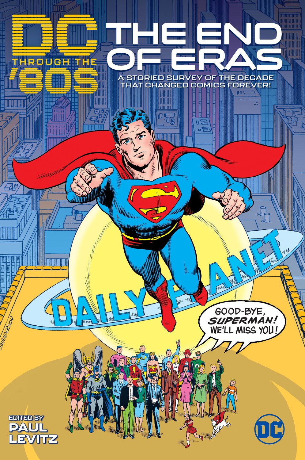 DC Through the 80s The End of Eras
