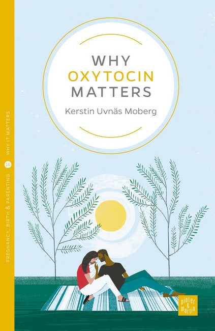 Why Oxytocin Matters cover