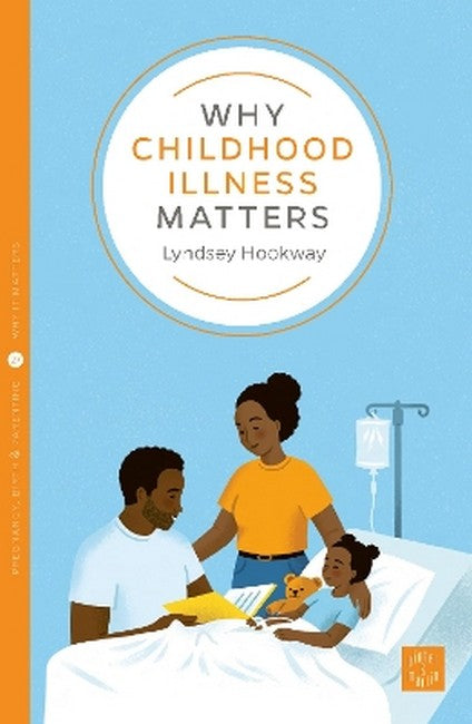 Why Childhood Illness Matters cover