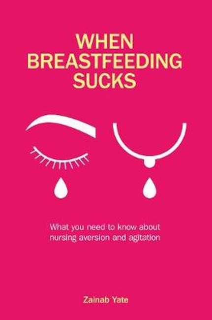 When Breastfeeding Sucks cover