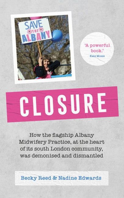 Closure: How the Flagship Albany Midwifery Practice, at the Heart of Its South Lo