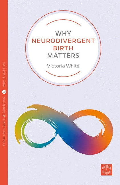 Why Neurodivergent Birth Matters cover