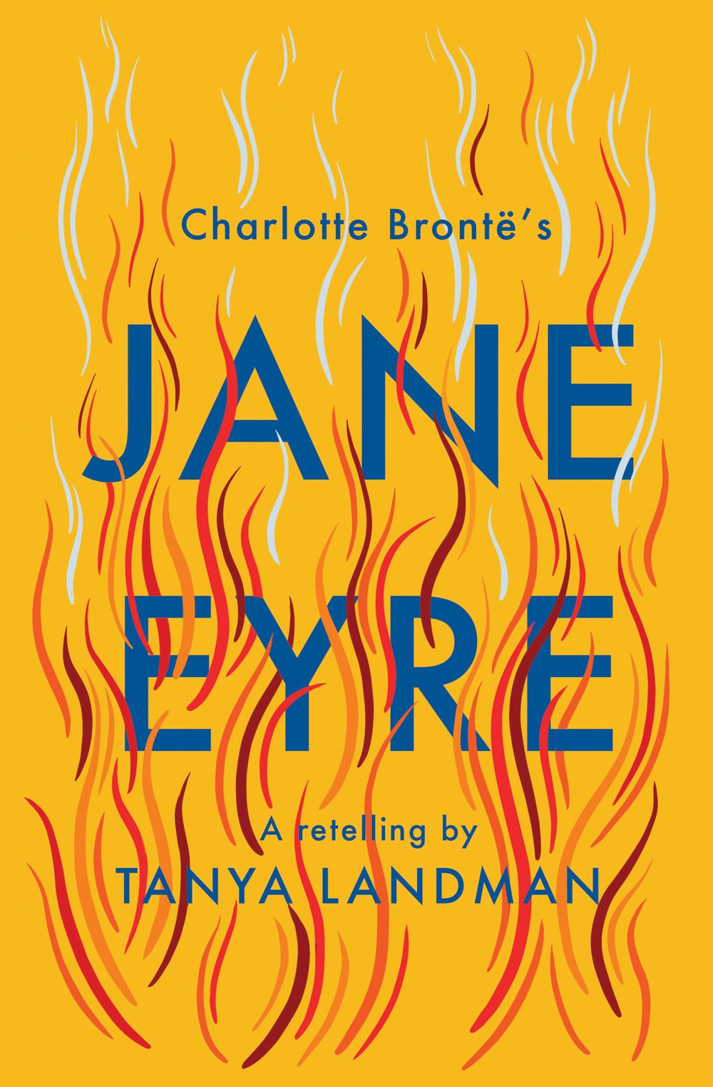 Jane Eyre: A Retelling (Classic Retellin