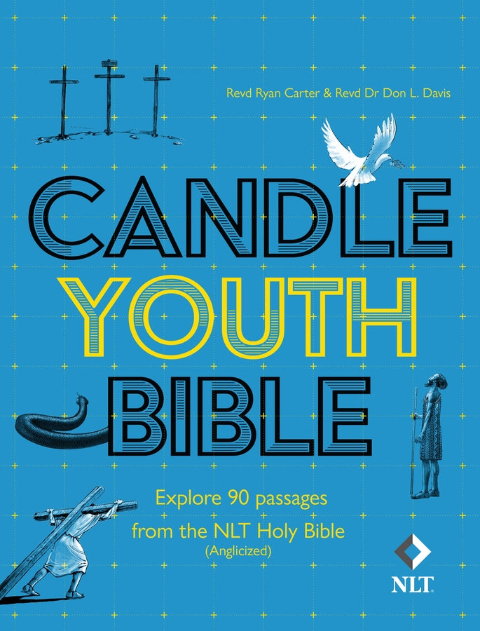 Candle Youth Bible: Explore 90 passages from the NLT Holy Bible (Anglicized) cover