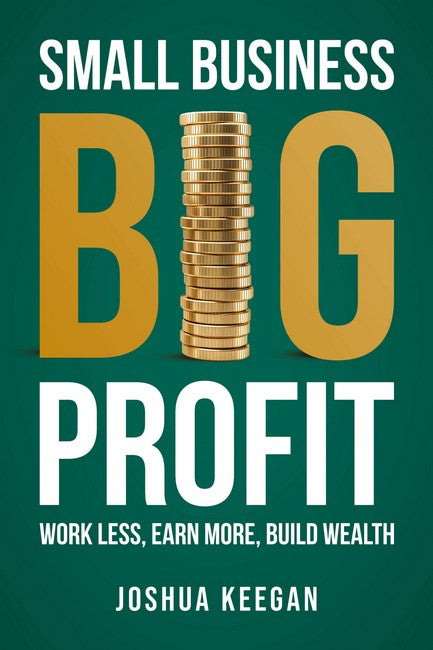 Small Business, Big Profit Profit cover
