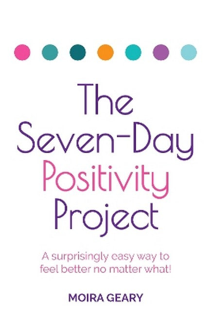 The Seven-Day Positivity Project cover