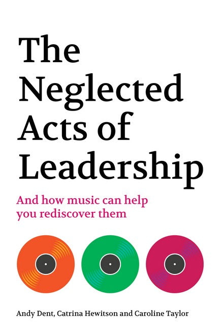 The Neglected Acts of Leadership cover