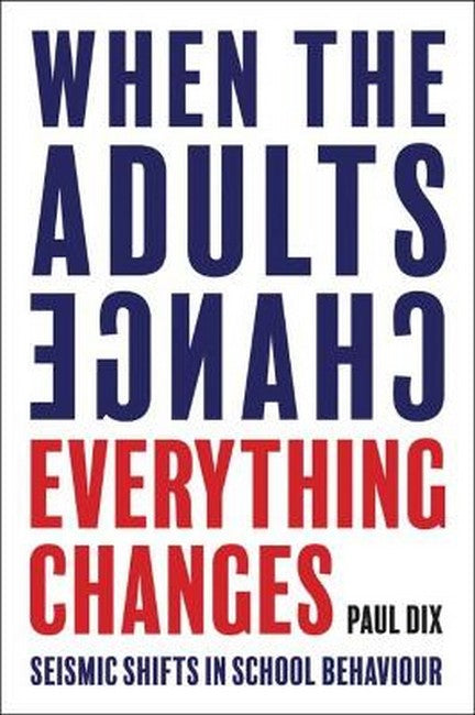 When the Adults Change, Everything Changes cover