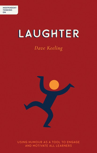 Independent Thinking on Laughter cover