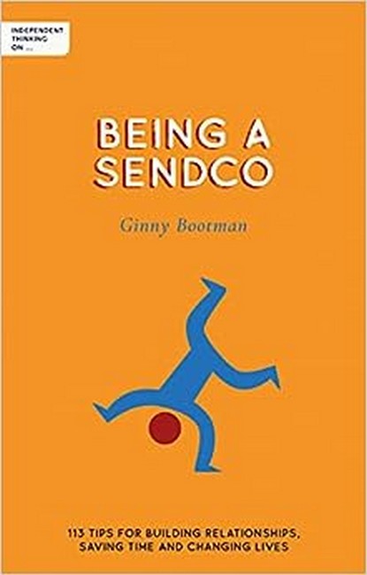 Independent Thinking on Being a SENDCO cover