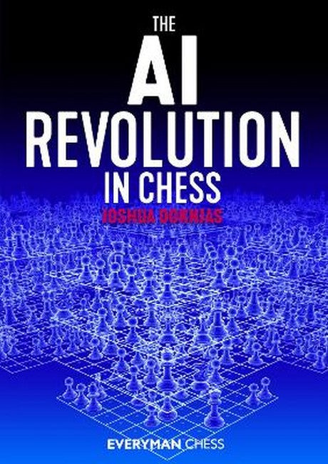 The AI Revolution in Chess: