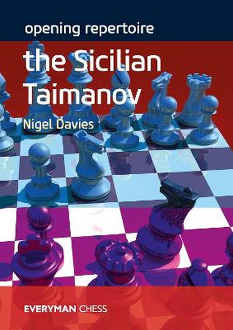 Opening Repertoire: The Sicilian Taimanov: