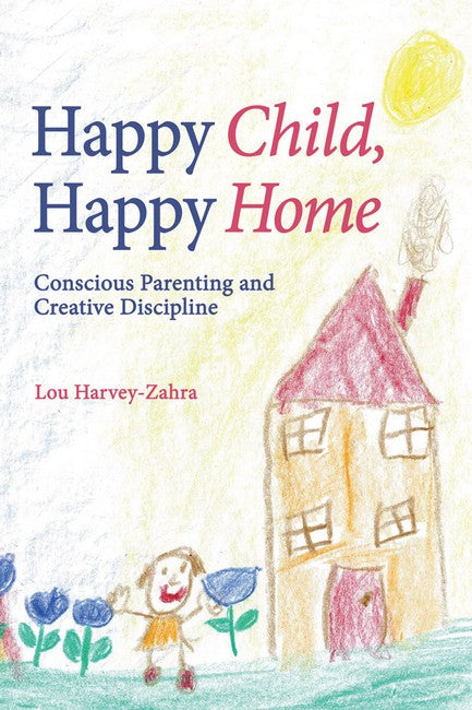 Happy Child, Happy Home cover