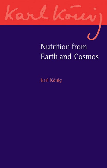 Nutrition from Earth and Cosmos: