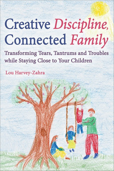 Creative Discipline, Connected Family cover