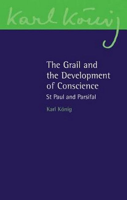 The Grail and the Development of Conscience cover